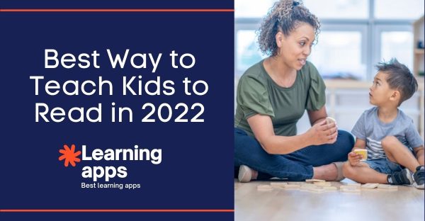 Best Way to Teach Kids to Read in 2022